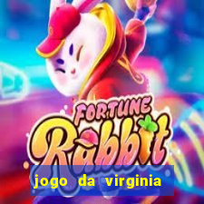 jogo da virginia que da dinheiro